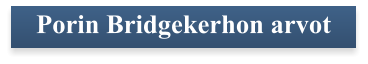 Porin Bridgekerhon arvot